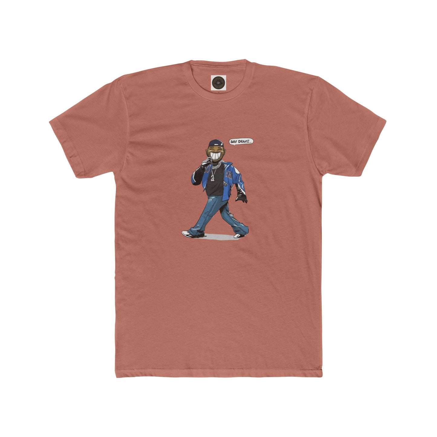 Say Drake - Unisex Crew Neck Tee