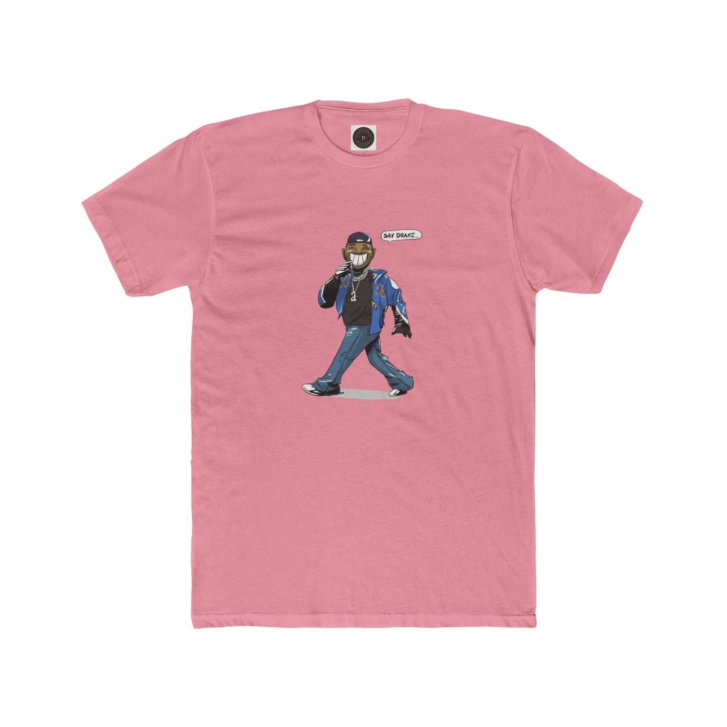 Say Drake - Unisex Crew Neck Tee